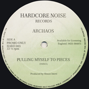 Archaos: Pulling Myself To Pieces