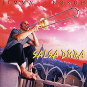 Jimmy Bosch: Salsa Dura