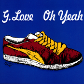 G. Love: Oh Yeah (The Original Demos: 1992)