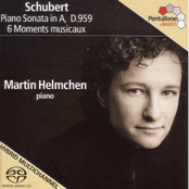 Schubert, F.: Piano Sonata No. 20, D. 959 / 6 Moments Musicaux, D. 780