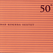 Kivah by Bar Kokhba Sextet