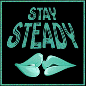 Dirty Names: Stay Steady