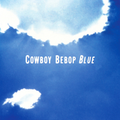 The Seatbelts: Cowboy Bebop Blue