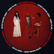 Good To Me by The White Stripes