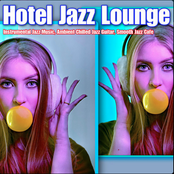 Hotel Jazz Lounge: Instrumental Jazz Music, Ambient Chilled Jazz Guitar, Smooth Jazz Cafe