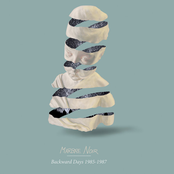 Backwards Days 1985-1987