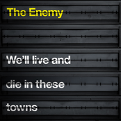 We'll Live and Die In These Towns Album Picture
