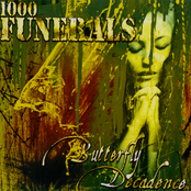 Of Love Then Deceit by 1000 Funerals