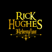 Rick Hughes: Redemption