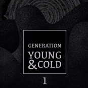 Generation Young and Cold Vol.1