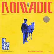 Higher Brothers: Nomadic