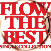 Flow: FLOW THE BEST 〜Single Collection〜