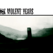 The Violent Years EP 2008