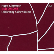 Red Onions - Celebrating Sidney Bechet