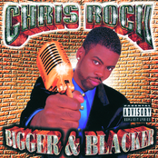 Chris Rock: Bigger & Blacker