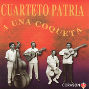 A Una Coqueta by Cuarteto Patria