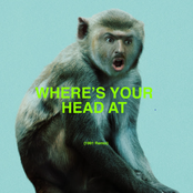 Where’s Your Head At (1991 Remix)
