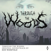 Through the Woods (Original Soundtrack)