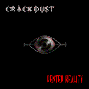 Consumed by Crackdust