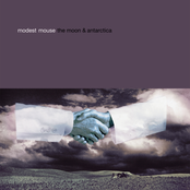 Modest Mouse: The Moon & Antarctica