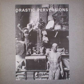 Drastic Perversions