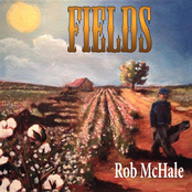 Rob McHale: Fields