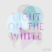 Tight on the White