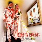 Coffin Break: Thirteen