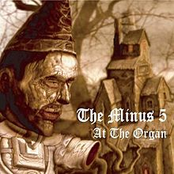 The Minus 5: At the Organ EP