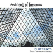 Architects Of Tomorrow