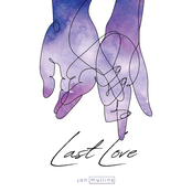 Jon Mullins: Last Love