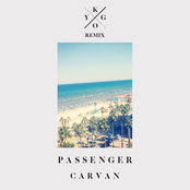 Caravan (kygo Remix) by Passenger