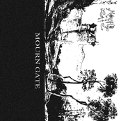 MOURN GATE
