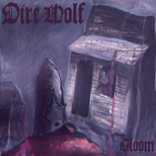 Dire Wolf: Gloom