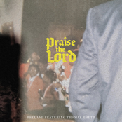 Breland: Praise The Lord (feat. Thomas Rhett)