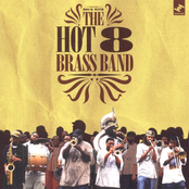 Hot 8 Brass Band: Rock with the Hot 8