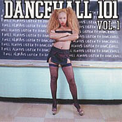 Dancehall 101 Vol. 1