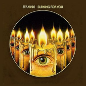 Burning For Me by Strawbs