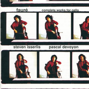 Steven Isserlis: Fauré-Complete Cello Works