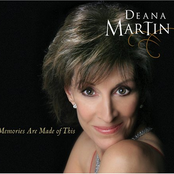 Deana Martin: Memories Are Made of This