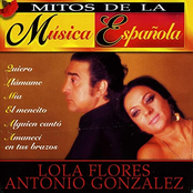 Lola Flores: Mitos de la Musica Española : Lola Flores y Antonio Gonzalez