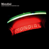 Never No Lady by Mondial