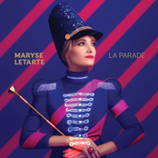 Maryse Letarte: La parade