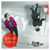Snatchaway / Diver's High (Special Edition)