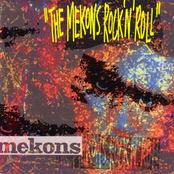 The Mekons: the mekons rock'n'roll