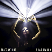 Beats Antique: Shadowbox