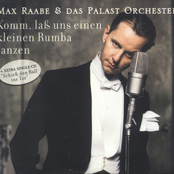 Flor Del Yumuri by Max Raabe & Palast Orchester