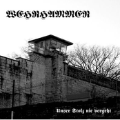 Unser Stolz nie vergeht