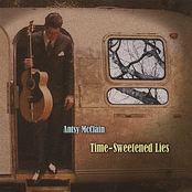 Antsy McClain: Time-Sweetened Lies