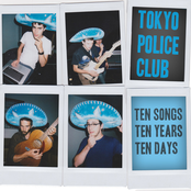 Since U Been Gone by Tokyo Police Club